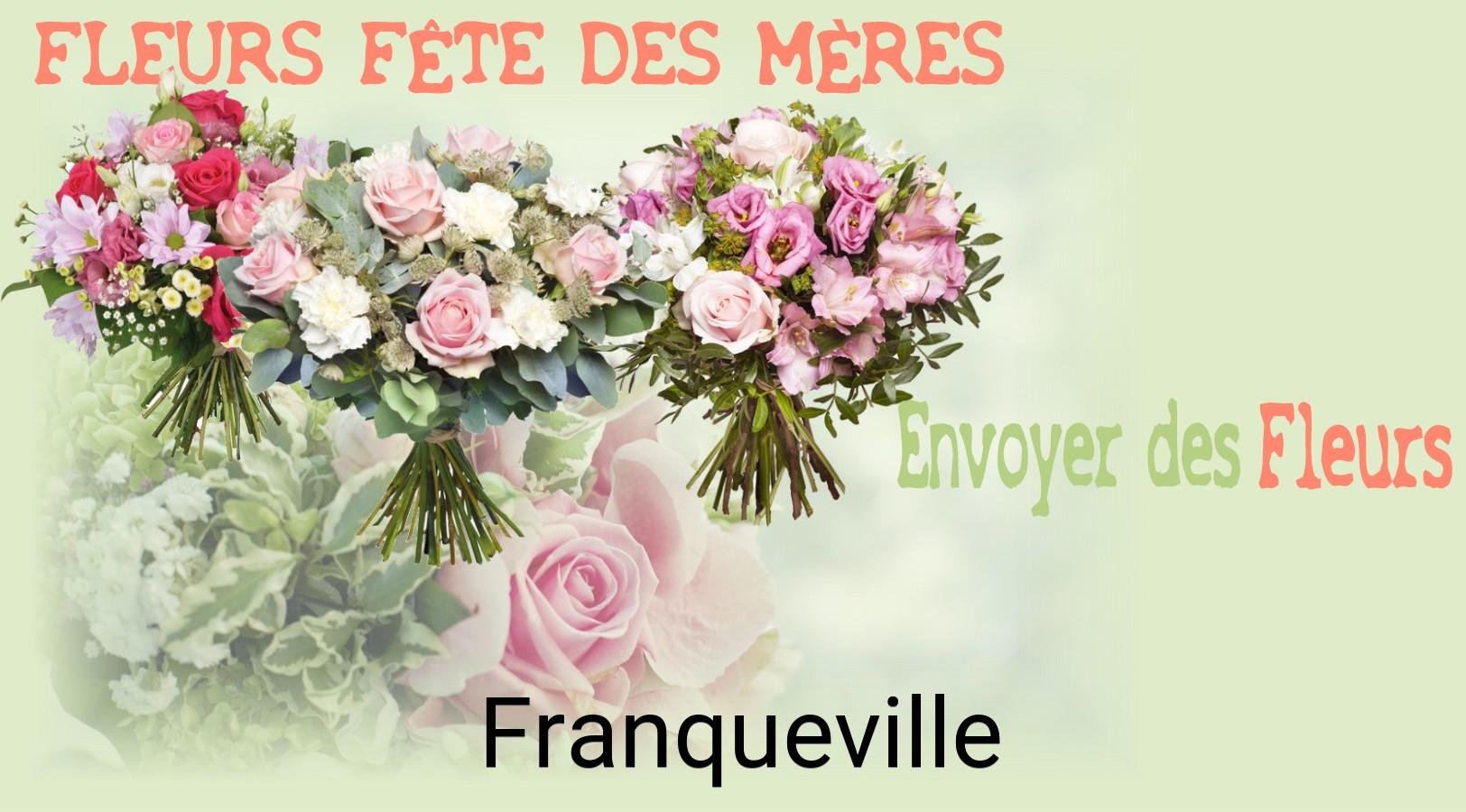 Bouquet de Fête des Mères livré à Franqueville